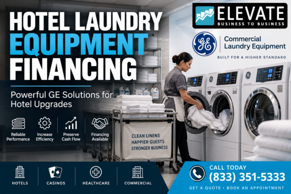 Hotel Laundry Equipment Financing
